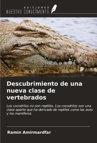 Abbildung von: Descubrimiento de una nueva clase de vertebrados - Ediciones Nuestro Conocimiento
