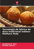 Cover: Tecnologia de fabrico do doce tradicional indiano Mathura Peda - Edicoes Nosso Conhecimento