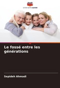 Cover: Le fosse entre les generations - Editions Notre Savoir