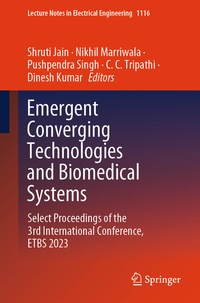 Enlarge image Cover: Emergent Converging Technologies and Biomedical Systems - Springer