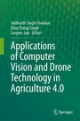 Cover: Applications of Computer Vision and Drone Technology in Agriculture 4.0 - Springer