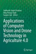 Cover: Applications of Computer Vision and Drone Technology in Agriculture 4.0 - Springer