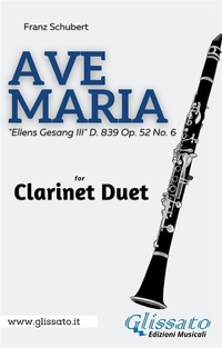Abbildung von: Clarinet duet - Ave Maria by Schubert - Glissato Edizioni Musicali
