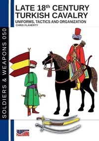 Abbildung von: Late 18th Century Turkish Cavalry - Soldiershop