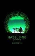 Cover: Hazeldine Volume Five - Blurb