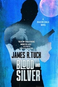 Cover: Blood and Silver (Deacon Chalk, #2) - Falstaff Books