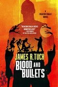 Cover: Blood and Bullets (Deacon Chalk, #1) - Falstaff Books