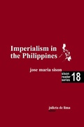 Cover: Imperialism in the Philippines (Sison Reader Series, #18) - Intl Network of Philippine Studies