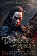 Cover: Of Dragons and Cruelty (Wings of Vengeance, #1) - Turbo Kitten Industries