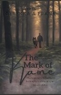 Cover: The Mark of Kaine - Draft2digital