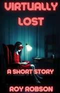 Cover: Virtually Lost - Roy Robson