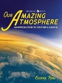 Abbildung von: Our Amazing Atmosphere - Cognella Academic Publishing