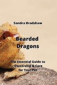 Abbildung von: Bearded Dragons - Sandra Bradshaw