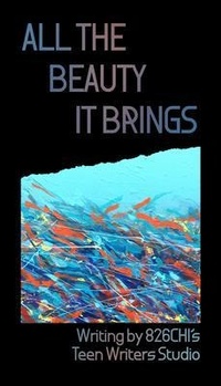 Abbildung von: All the Beauty It Brings - 826CHI