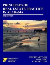 Abbildung von: Principles of Real Estate Practice in Alabama - Performance Programs Company LLC