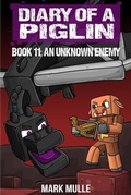 Cover: Diary of a Piglin Book 11 - Mark Mulle
