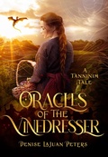 Cover: Oracles of the Vinedresser (Tanninim Tales) - Tanninim Publishing LLC