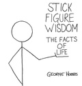 Cover: Stick Figure Wisdom The Facts of Life - Hobbs Art