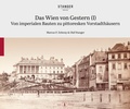 Cover: Das Wien von Gestern (I) - Stanger VerlG