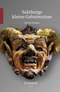 Cover: Salzburgs kleine Geheimnisse - Stanger VerlG