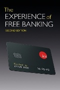 Cover: The Experience of Free Banking - Institute of Economic Affairs