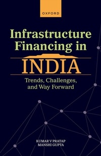 Abbildung von: Infrastructure Financing in India - OUP eBook
