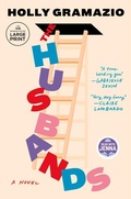 Cover: The Husbands: A Read with Jenna Pick - Random House Large Print