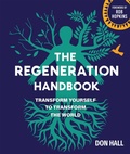 Cover: The Regeneration Handbook - New Society Publishers