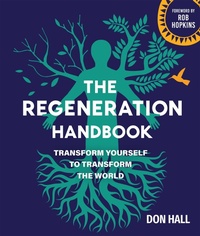 Enlarge image Cover: The Regeneration Handbook - New Society Publishers