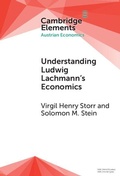Cover: Understanding Ludwig Lachmann's Economics - Cambridge University Press