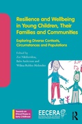 Cover: Resilience and Wellbeing in Young Children, Their Families and Communities - Routledge
