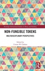 Cover: Non-Fungible Tokens - Routledge