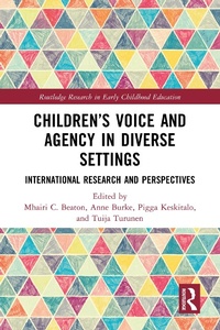 Abbildung von: Children's Voice and Agency in Diverse Settings - Routledge