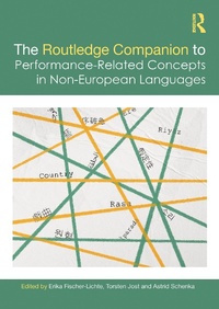 Abbildung von: The Routledge Companion to Performance-Related Concepts in Non-European Languages - Routledge
