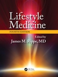 Cover: Lifestyle Medicine, Fourth Edition - CRC Press