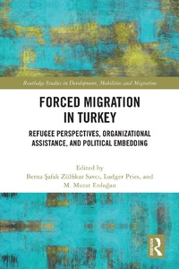 Enlarge image Cover: Forced Migration in Turkey - Routledge