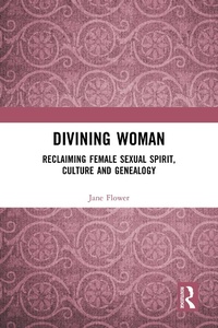 Abbildung von: Divining Woman - Routledge