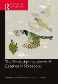 Abbildung von: The Routledge Handbook of Essence in Philosophy - Routledge