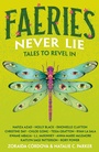 Cover: Faeries Never Lie - Feiwel and Friends
