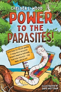 Enlarge image Cover: Power to the Parasites! - Henry Holt & Company Inc