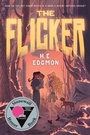 Cover: The Flicker - Feiwel & Friends