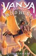 Cover: Vanya and the Wild Hunt - Roaring Brook Press