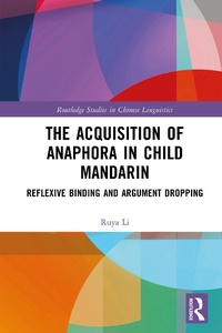 Abbildung von: The Acquisition of Anaphora in Child Mandarin - Routledge