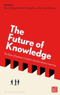 Enlarge image Cover: The Future of Knowledge - Bloomsbury Academic