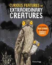 Enlarge image Cover: Curious Features of Extraordinary Creatures - Union Square & Co.