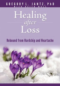 Enlarge image Cover: Healing After Loss - Tyndale House Publishers