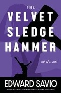 Cover: The Velvet Sledgehammer - Babelfish Press