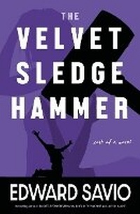 Enlarge image Cover: The Velvet Sledgehammer - Babelfish Press