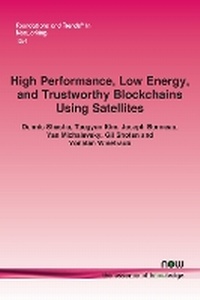 Abbildung von: High Performance, Low Energy, and Trustworthy Blockchains Using Satellites - now publishers Inc
