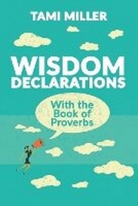 Enlarge image Cover: Wisdom Declarations With the Book of Proverbs - Urban Press